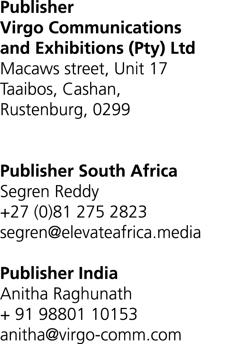 Publisher Virgo Communications and Exhibitions (Pty) Ltd Macaws street, Unit 17 Taaibos, Cashan, Rustenburg, 0299 Pub...