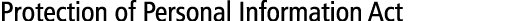 Protection of Personal Information Act