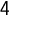 4