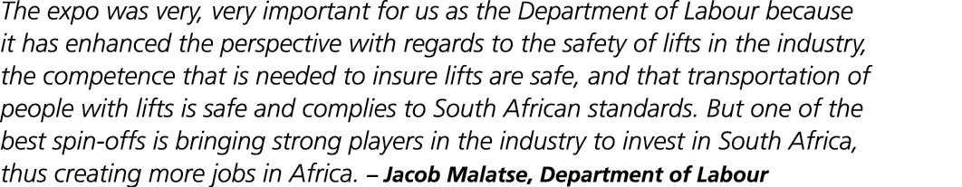 The expo was very, very important for us as the Department of Labour because it has enhanced the perspective with reg...