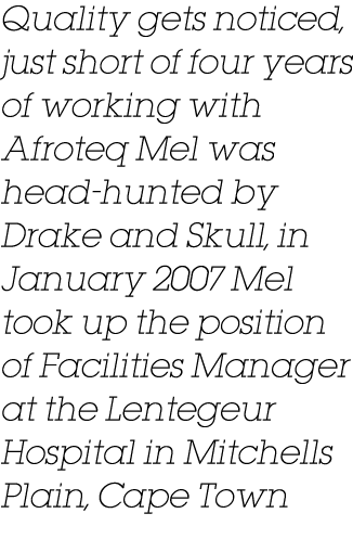 Quality gets noticed, just short of four years of working with Afroteq Mel was head hunted by Drake and Skull, in Jan...