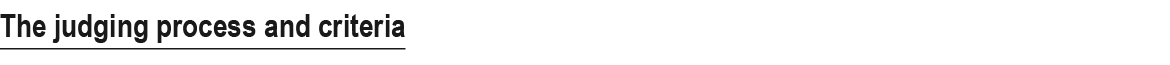 The judging process and criteria