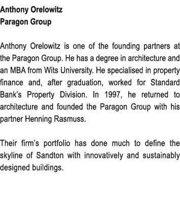 Anthony Orelowitz Paragon Group Anthony Orelowitz is one of the founding partners at the Paragon Group. He has a degr...