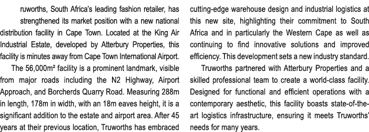 ruworths, South Africa’s leading fashion retailer, has strengthened its market position with a new national distribut...